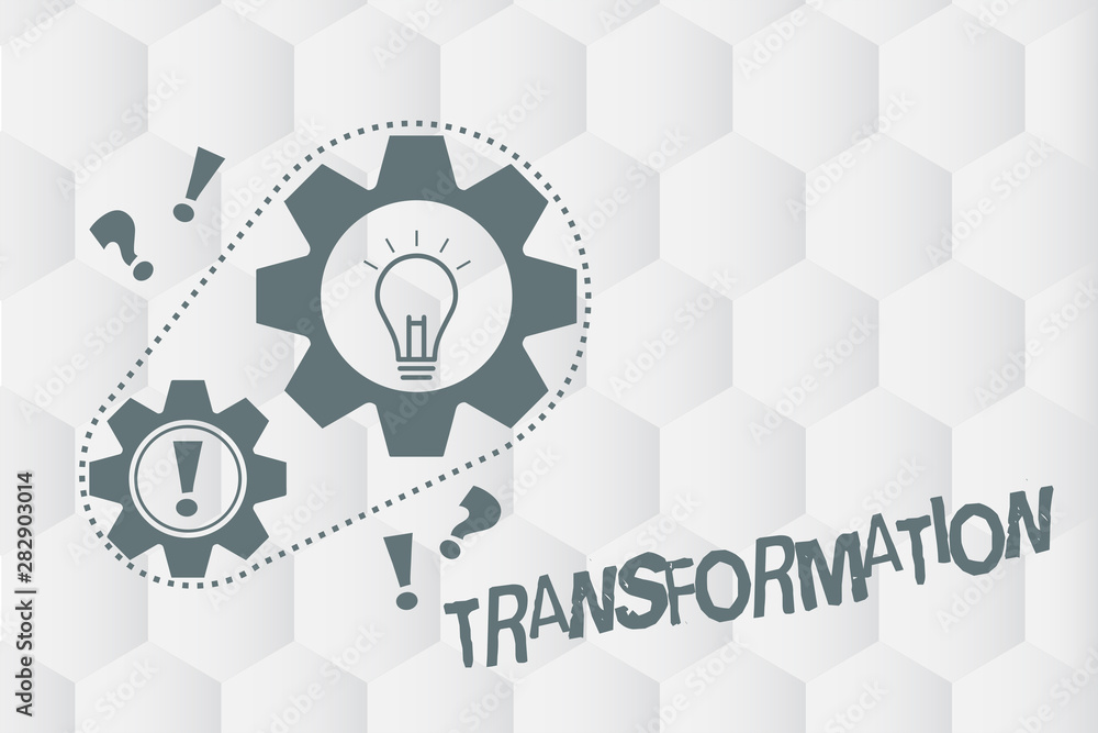Poster conceptual hand writing showing transformation. business photo showcasing a marked change in form ta