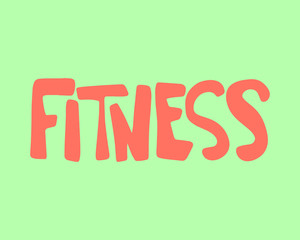 Fitness - red handmade vector lettering, simple hand sketched typography. Badge, icon, banner, tag. Workout, gym, sport, health, lifestyle vector illustration isolated on light green background