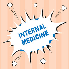 Text sign showing Internal Medicine. Conceptual photo field of practice focused on treating adults diseases.