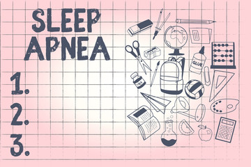 Conceptual hand writing showing Sleep Apnea. Business photo showcasing The temporary stoppage of breathing during sleep Snoring.