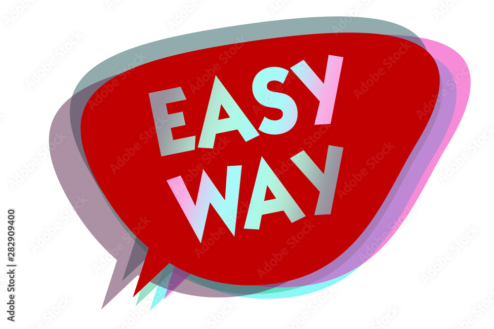 Poster word writing text easy way. business concept for making hard decision between two less and more effo