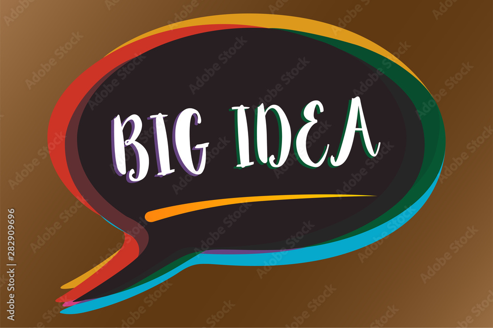Poster text sign showing big idea. conceptual photo having great creative innovation solution or way of thi
