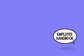 Word writing text Employee Handbook. Business concept for Document that contains an operating procedures of company.