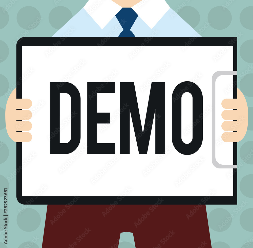 Poster conceptual hand writing showing demo. business photo text demonstration of a product techniques and 