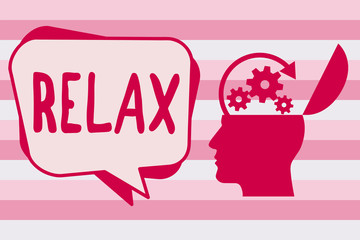 Text sign showing Relax. Conceptual photo make or become less tense anxious calming down no restrictions.
