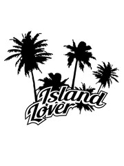 text island lover logo insel 2 palmen liebe party summer ferien sommer sonne erholung strand meer freizeit design cool spaß team crew shirt