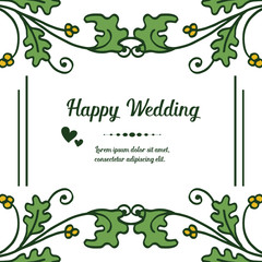 Decoration branches leaves, unique frame, ornate invitation card happy wedding. Vector