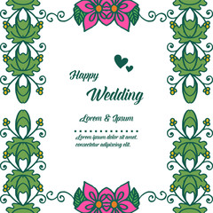 Lettering of happy wedding, for greeting card, seamless pattern beautiful leaves frame. Vector