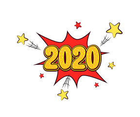 Colorful comic speech bubble 2020. Isolated object on the white background. Happy New Year. Vector illustration in pop art style