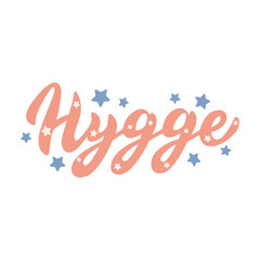 Hygge illustrated text with stars. Lettering logo in trendy design. Scandinavian cozy lifestyle concept. Vector eps 10.