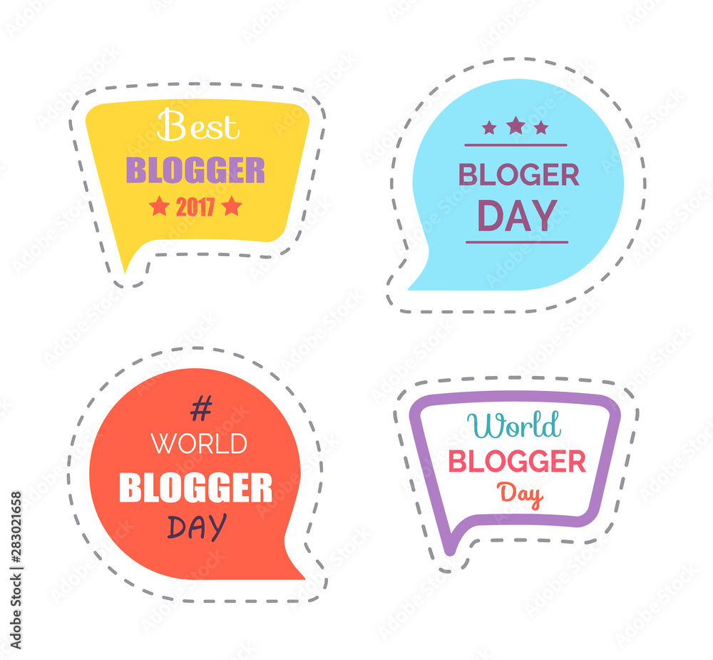 Poster blogger day stickers with text, thought bubble chatting boxes vector. creative patches to celebrate 