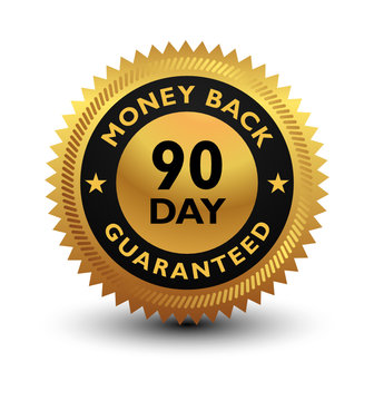 Golden glossy, top quality 90 day money back guaranteed badge, sign, seal, stamp, label isolated on white background.