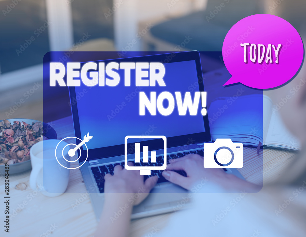 Poster writing note showing register now. business concept for official list or record showing or things in