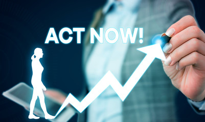 Writing note showing Act Now. Business concept for do not hesitate and start working or doing stuff...