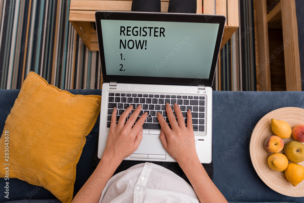 Poster handwriting text register now. conceptual photo official list or record showing or things into web o