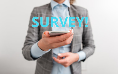 Word writing text Survey. Business photo showcasing research method used for collecting data from a predefined group Business concept with mobile phone and business woman