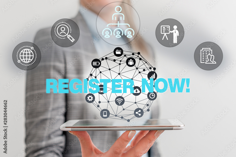 Poster handwriting text register now. conceptual photo official list or record showing or things into web o