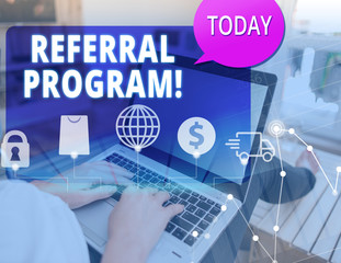 Word writing text Referral Program. Business photo showcasing internal recruitment method employed by organizations