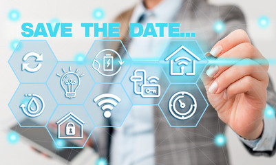 Word writing text Save The Date. Business photo showcasing Organizing events well make day special event organizers Female human wear formal work suit presenting presentation use smart device