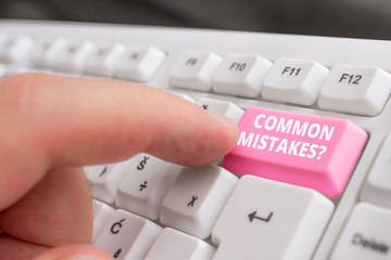 Writing note showing Common Mistakes question. Business concept for repeat act or judgement...