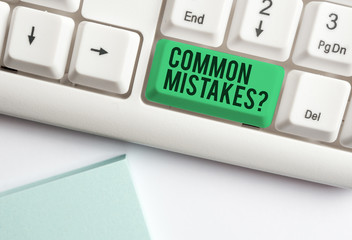 Conceptual hand writing showing Common Mistakes question. Concept meaning repeat act or judgement...
