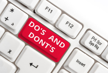 Word writing text Do S Is And Dont S Is. Business photo showcasing advising Rules or customs...