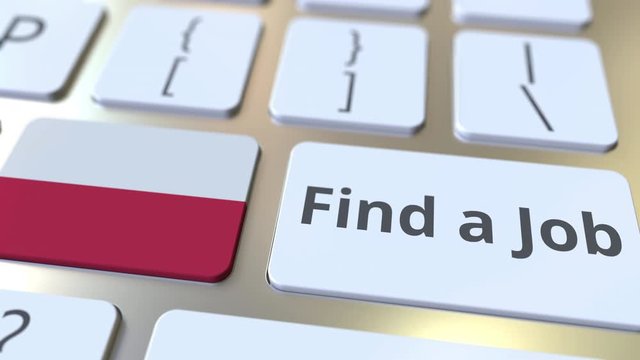 FIND A JOB text and flag of Poland on the buttons on the computer keyboard. Employment related conceptual 3D animation