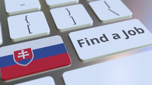 FIND A JOB text and flag of Slovakia on the buttons on the computer keyboard. Employment related conceptual 3D animation