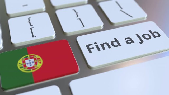 FIND A JOB text and flag of Portugal on the buttons on the computer keyboard. Employment related conceptual 3D animation