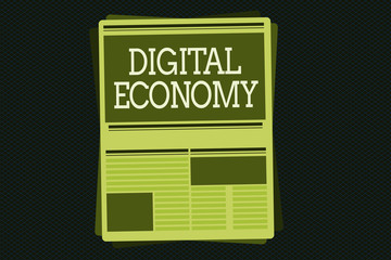 Writing note showing Digital Economy. Business photo showcasing refers to one that is based on computing technologies.