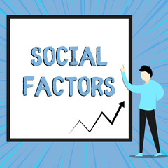 Word writing text Social Factors. Business photo showcasing Things that influences lifestyle Cultural Differences View young man standing pointing up blank rectangle Geometric background