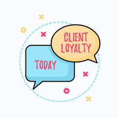 Conceptual hand writing showing Client Loyalty. Concept meaning The result of consistently positive satisfaction to clients Pair of Overlapping Bubbles of Oval and Rectangular Shape