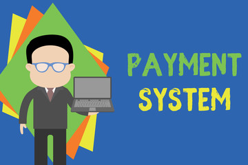 Text sign showing Payment System. Business photo text Compensation Scheme Method used in paying goods and services Standing man in suit wearing eyeglasses holding open laptop photo Art