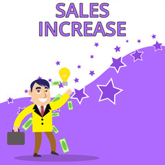 Text sign showing Sales Increase. Business photo text Grow your business by finding ways to increase sales Successful Businessman or Clerk Generating Good Idea or Finding Solution