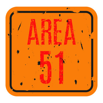 Conceptual vector illustration. Area 51 sign