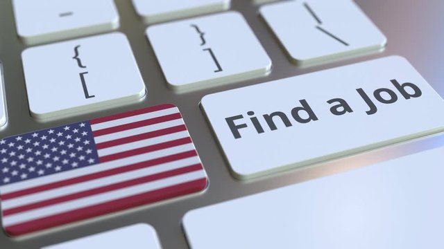FIND A JOB text and flag of the United States on the buttons on the computer keyboard. Employment related conceptual 3D animation