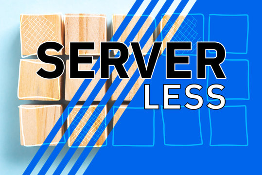 SERVERLESS technology concept made with illustrated words on wooden block toys as background with blue effect