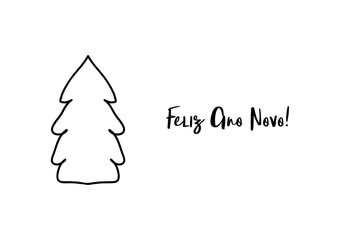 Feliz ano novo Happy new year Portuguese handwritten text with Christmas tree shape.