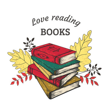 Hand drawn books concept. Vintage stack of books with grunge textures and text, reading and writing vector educational illustration. Motivation student reading textbook