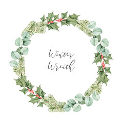 Fototapeta premium Watercolor christmas illustration. Winter botanical wreath with eucalyptus, fir tree branches and holly. Xmas artwork with floral elements. Perfect for wedding invitation, greeting card, print