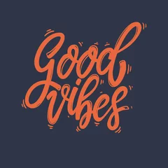 Wall murals For her Good vibes. Lettering phrase for postcard, banner, flyer.