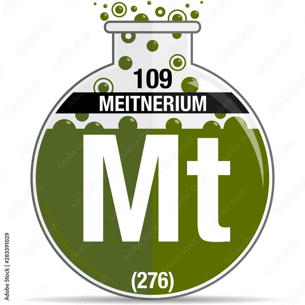 Wall mural Meitnerium symbol on chemical round flask. Element number 109 of the Periodic Table of the Elements - Chemistry. Vector image - Wall murals