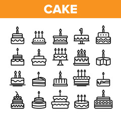 Collection Birthday Cake Sign Icons Set Vector Thin Line. Sweet Dessert Cream Cake And Pie With Candles Linear Pictograms. Anniversary Celebration Delicious Food Monochrome Contour Illustrations