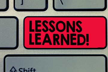 Writing note showing Lessons Learned. Business photo showcasing information reflects positive and negative experiences.
