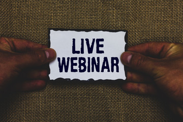 Handwriting text Live Webinar. Concept meaning Interactive seminar transmitted over the web Real...