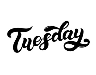 Tuesday. Day of the week. Hand drawn lettering. Vector illustration. Best for calendar design
