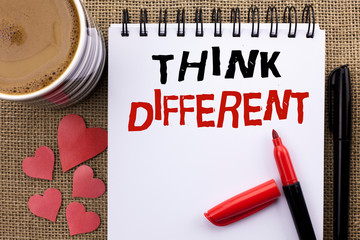 Conceptual hand writing showing Think Different. Business photo showcasing Rethink Change on vision...