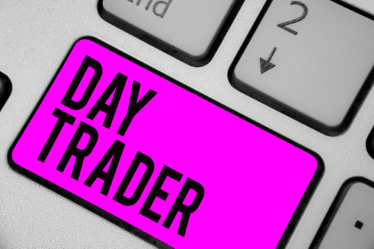 Text sign showing Day Trader. Conceptual photo A person that buy and sell financial instrument within the day Keyboard purple key Intention create computer computing reflection document