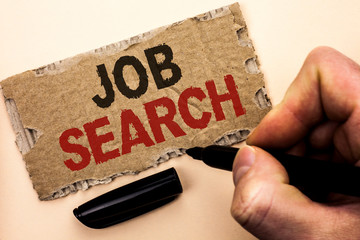 Writing note showing Job Search. Business photo showcasing Find Career Vacancy Opportunity Employment Recruitment Recruit written by Man Holding Marker tear Cardboard Piece Plain Background.