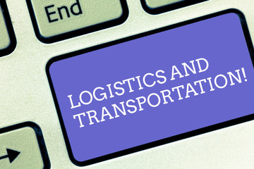 Conceptual hand writing showing Logistics And Transportation. Business photo text delivering goods from suppliers to customers Keyboard key Intention to create computer message idea